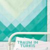 Nähanleitung - Traum in Türkis - Patchwork 04/2018