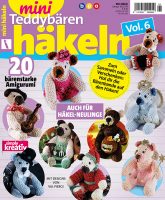 Mini Häkeln Vol.6 – Teddybären 01/2019