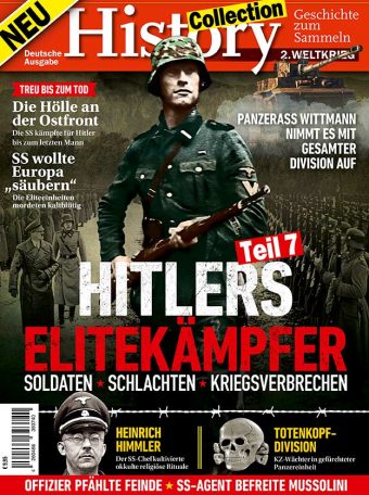 History Collection Teil 7 – Hitlers Elitekämpfer - 07/2019