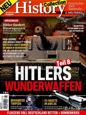 History Collection Teil 8 – Hitlers Wunderwaffen - 08/2019