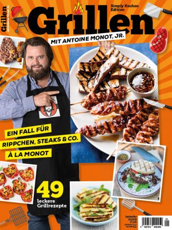 Simply Kochen Edition: Grillen mit Antoine Monot Jr.