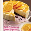 Rezept - Weiße Schokoladenmousse-Orangen-Torte mit Brownieboden - Das große Backen 01/2020